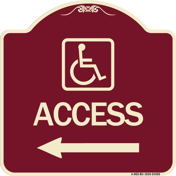 Access W/ Updated Isaand Left Arrow Heavy-Gauge Aluminum Architectural Sign, 18" H, BU-1818-24358